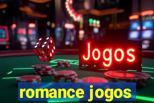 romance jogos